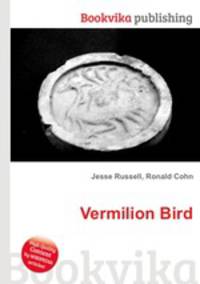 Vermilion Bird