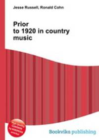 Prior to 1920 in country music