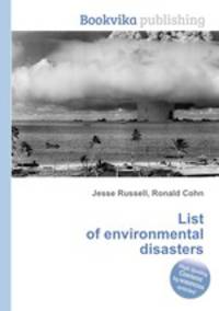 List of environmental disasters