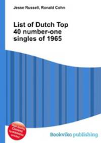 List of Dutch Top 40 number-one singles of 1965
