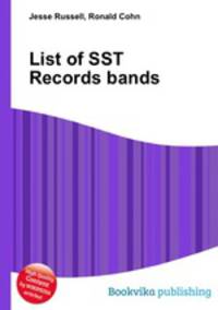 List of SST Records bands