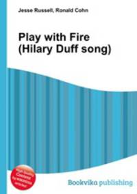 Play with Fire (Hilary Duff song)