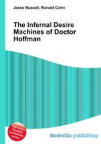 The Infernal Desire Machines of Doctor Hoffman