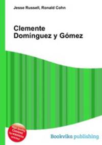 Clemente Dominguez y Gomez