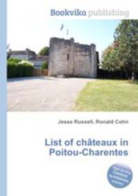 List of chateaux in Poitou-Charentes