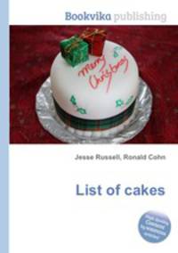 List of cakes