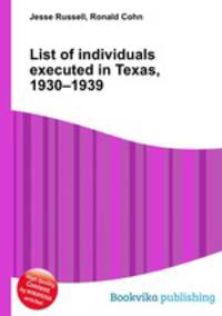List of individuals executed in Texas, 1930–1939