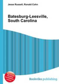Batesburg-Leesville, South Carolina