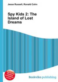 Spy Kids 2: The Island of Lost Dreams