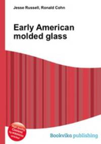 Early American molded glass