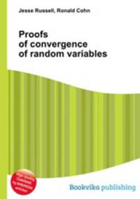 Proofs of convergence of random variables