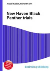 New Haven Black Panther trials