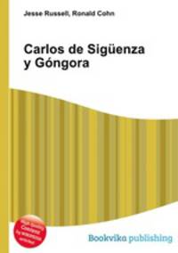 Carlos de Siguenza y Gongora