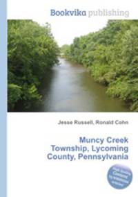 Muncy Creek Township, Lycoming County, Pennsylvania