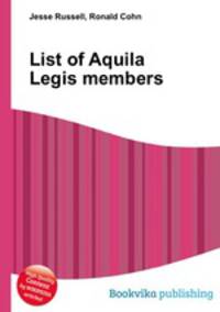 List of Aquila Legis members
