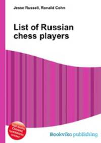 List of Russian chess players