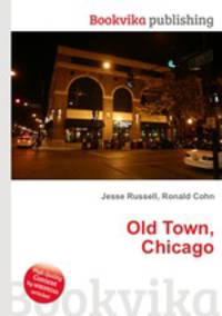 Old Town, Chicago