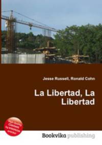 La Libertad, La Libertad