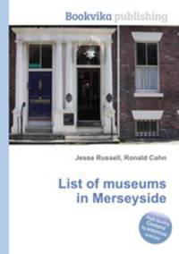 List of museums in Merseyside