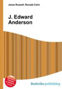 J. Edward Anderson