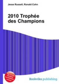 2010 Trophee des Champions