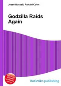 Godzilla Raids Again