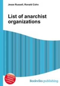 List of anarchist organizations