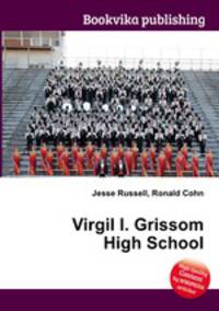Virgil I. Grissom High School