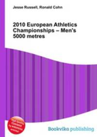 2010 European Athletics Championships – Men