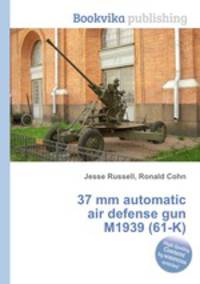 37 mm automatic air defense gun M1939 (61-K)