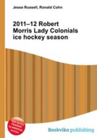 2011–12 Robert Morris Lady Colonials ice hockey season