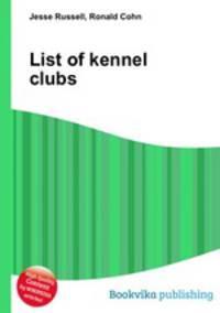 List of kennel clubs