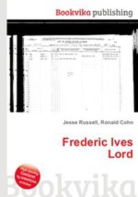 Frederic Ives Lord