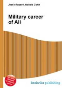 Military career of Ali