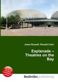 Esplanade – Theatres on the Bay