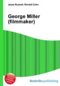 George Miller (filmmaker)