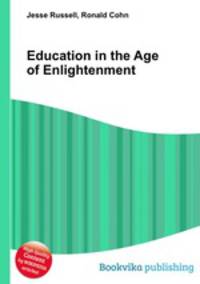 Education in the Age of Enlightenment