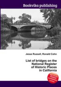 List of bridges on the National Register of Historic Places in California