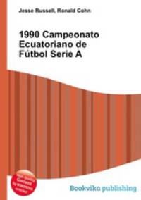 1990 Campeonato Ecuatoriano de Futbol Serie A