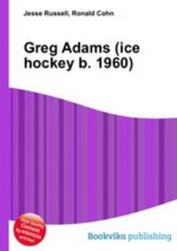 Greg Adams (ice hockey b. 1960)