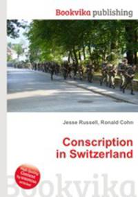 Conscription in Switzerland