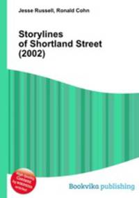 Storylines of Shortland Street (2002)