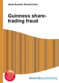 Guinness share-trading fraud