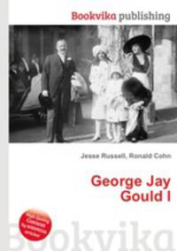 George Jay Gould I