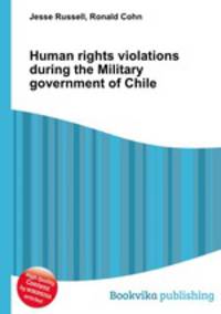 Human rights violations during the Military government of Chile