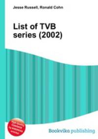 List of TVB series (2002)