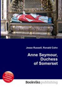 Anne Seymour, Duchess of Somerset