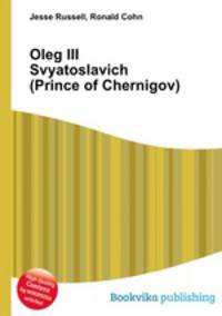 Oleg III Svyatoslavich (Prince of Chernigov)