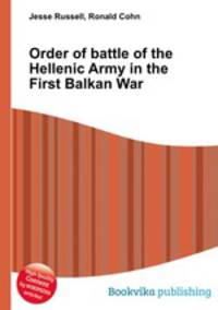 Order of battle of the Hellenic Army in the First Balkan War