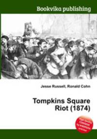Tompkins Square Riot (1874)
